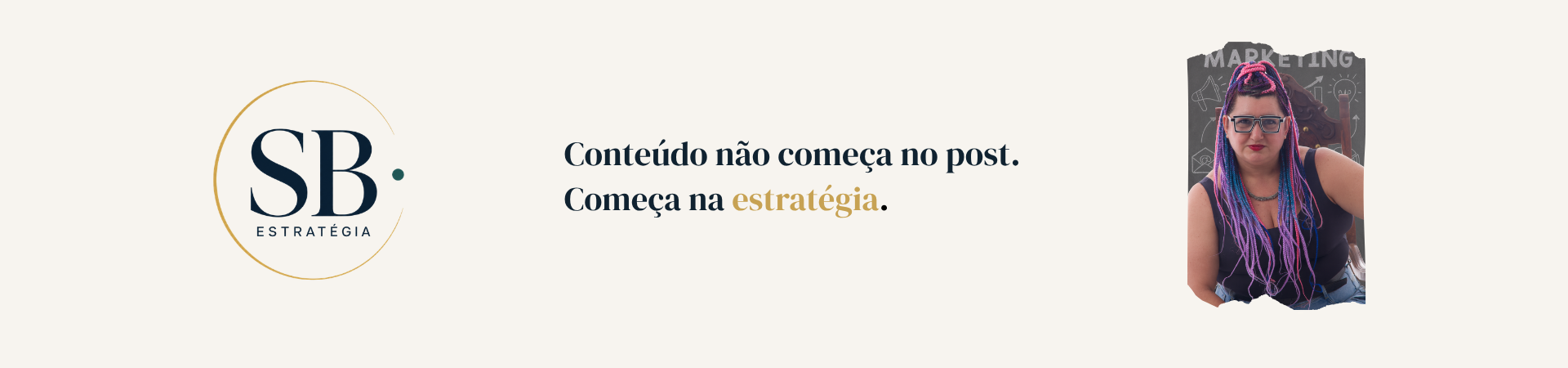 SB Estratégia - Consultoria em estratégia de conteúdo e posicionamento de marca