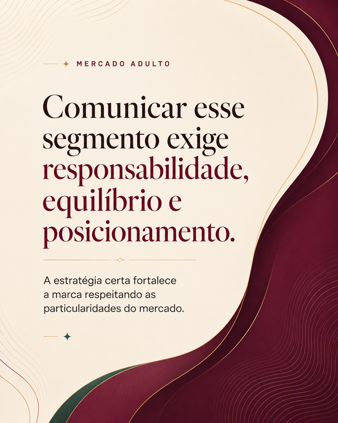 Posicionamento estratégico para marcas do mercado adulto